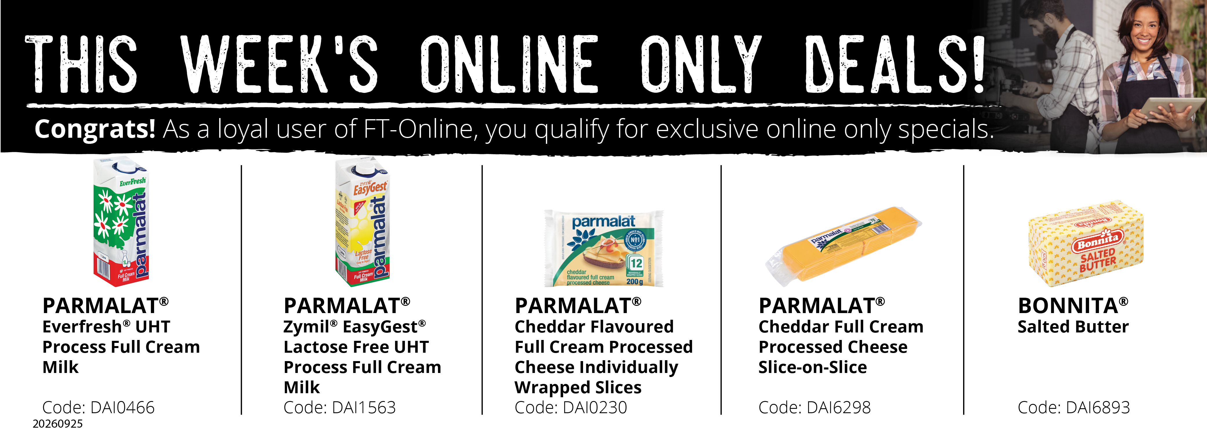 Save yourself time and money! Login and place your order online.